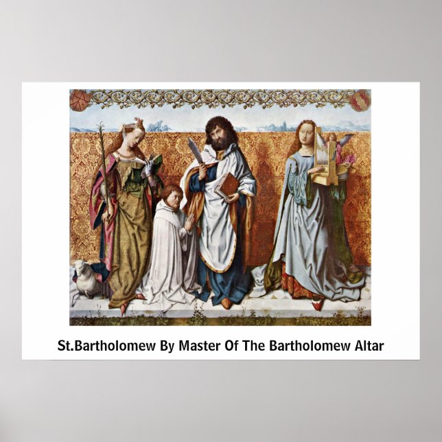 St.Bartholomew vom Meister des Bartholomäw Altars Poster (Vorne)