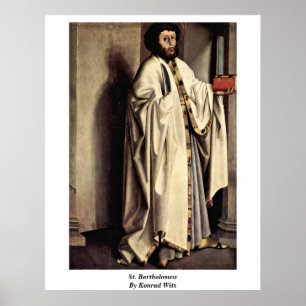 St. Bartholomew von Konrad Witz Poster