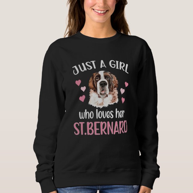 St Bernard Girl Dog Lover Eigentümer St. Bernard M Sweatshirt (Vorderseite)