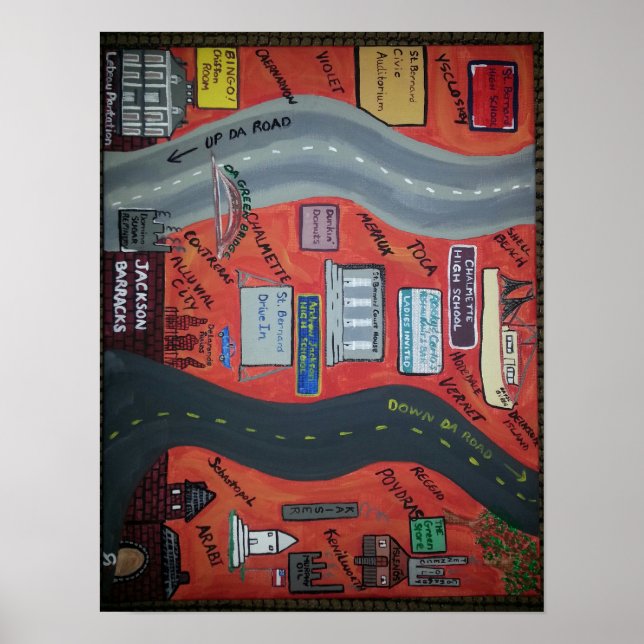 St. Bernard LA "Up da road" & "Down da road" Poster (Vorne)