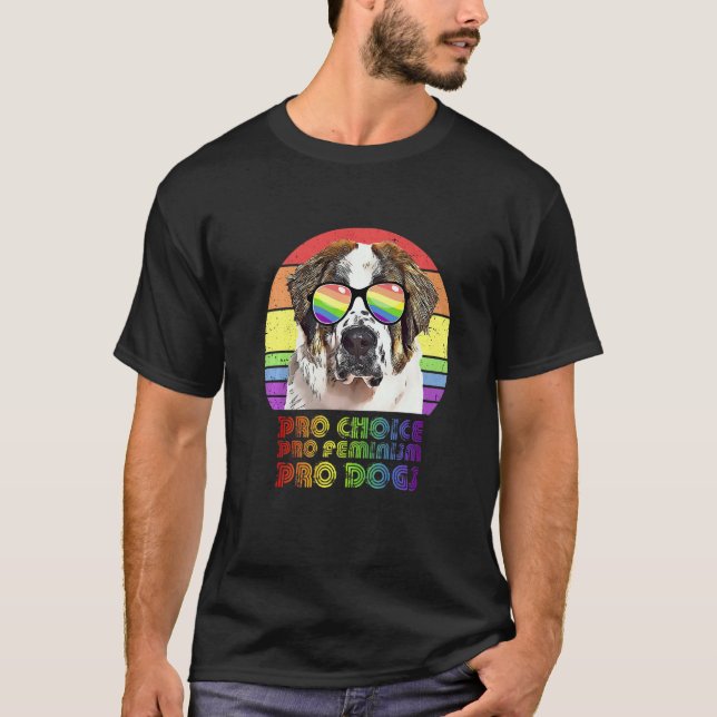 St Bernard Pro Choice Pro Feminism Pro Hunde Lgbtq T-Shirt (Vorderseite)