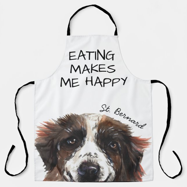 St Bernard Watercolor Funny Quote Schürze (Vorderseite)