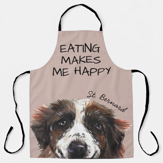 St Bernard Watercolor Funny Zitat Schürze (Vorderseite)
