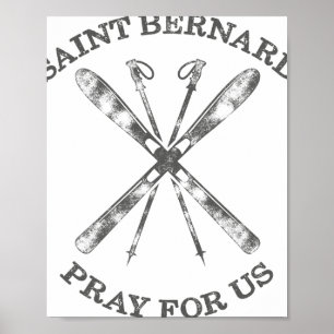 St. Bernhard von Montjoux Schnee Ski Geschenke Win Poster