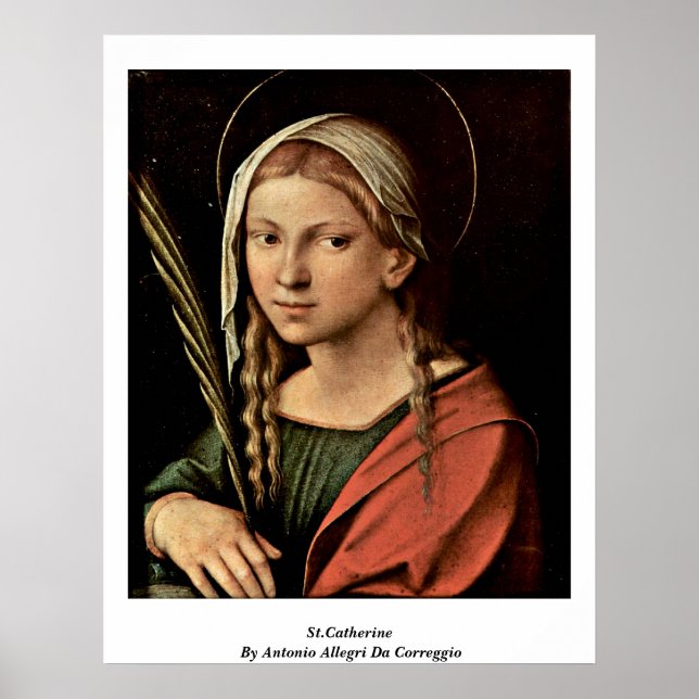 St. Catherine von Antonio Allegri Da Correggio Poster (Vorne)