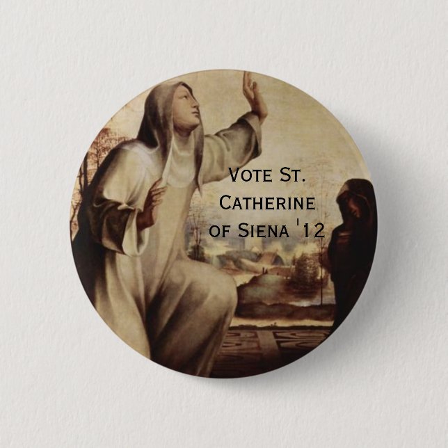St. Catherine von Siena für Prez "12 Button (Vorderseite)