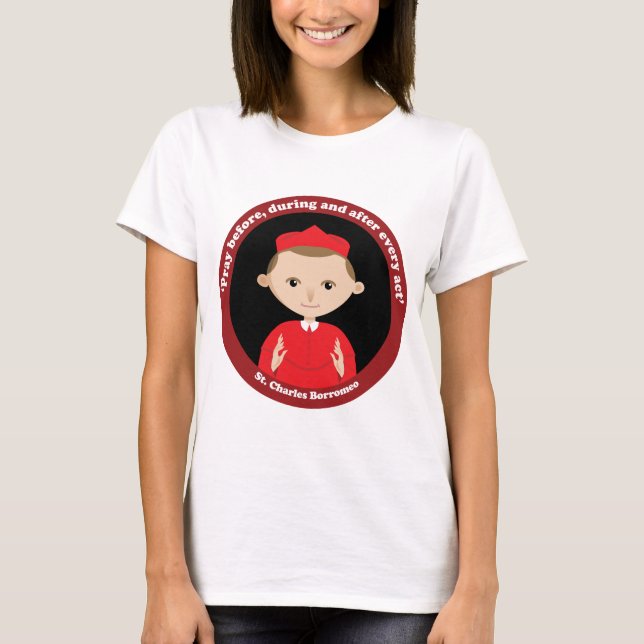 St. Charles Borromeo T-Shirt (Vorderseite)