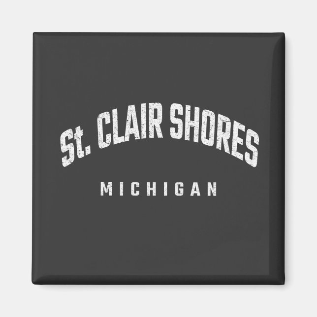 St. Clair Shores Michigan MI Magnet (Vorne)