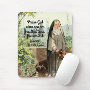 St. Clare of Assisi Watering Blume (M 065; Zitat) Mousepad