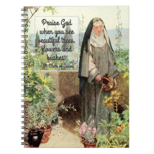 St. Clare of Assisi Watering Blume (M 065; Zitat) Notizblock