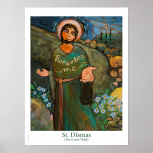 St. Dismas (der gute Schächer) Klassenposter Poster