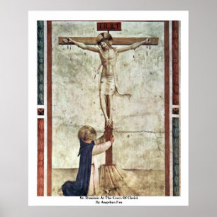 St. Dominic am Kreuz Christi von Angelico Fra Poster