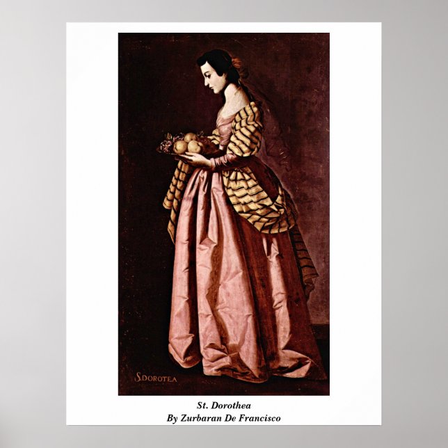 St. Dorothea By Zurbaran De Francisco Poster (Vorne)