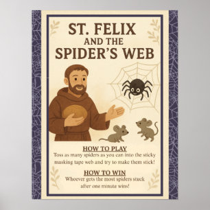 St. Felix Spinnennetz Katholischer Heiliger Spiels Poster