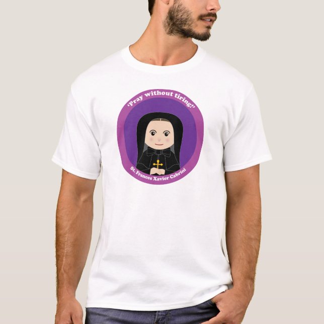 St. Frances Xavier Cabrini T-Shirt (Vorderseite)