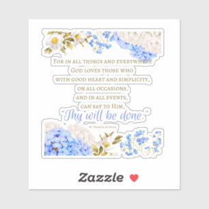 St Francis De Sales Quote Sticker