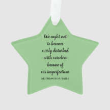 St. Francis de Sales Quotes Akronylic Ornament
