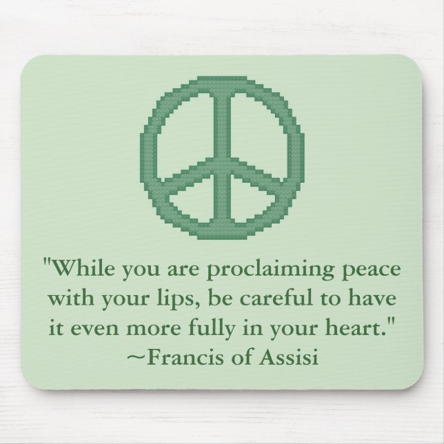 St Francis des Assisi-Friedenszitats Mousepad (Vorne)