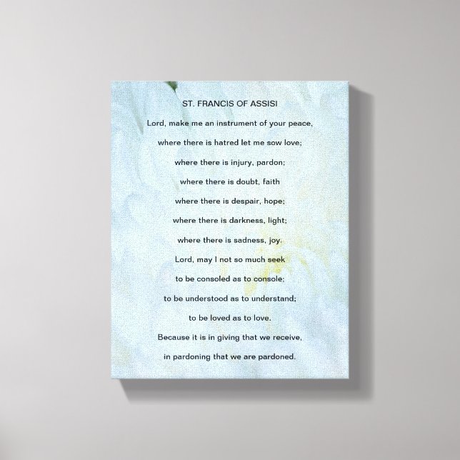 St. Francis von Assisi Gebet Leinwanddruck (Vorderseite)