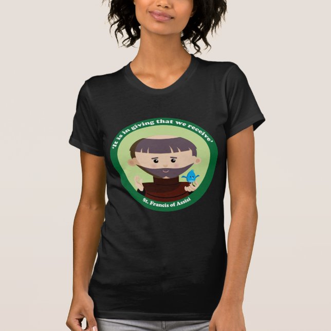 St Francis von Assisi T-Shirt (Vorderseite)