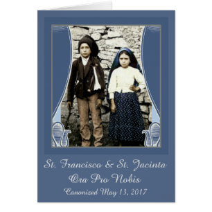 St. Francisco u. St. Jacinta eben kanonisiert