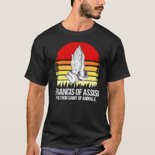 St. Franziskus von Assisi Katholizismus Betende Hä T-Shirt