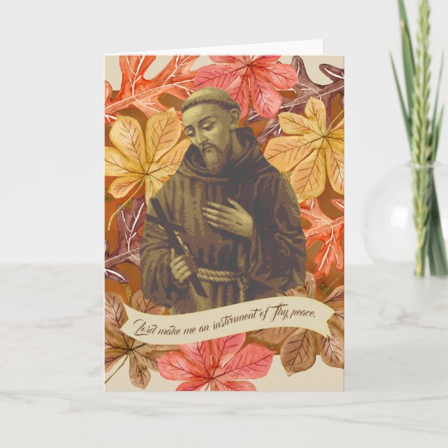 St. Franziskus von Assisi Zitat Herbst Blätter Karte (Vorderseite)