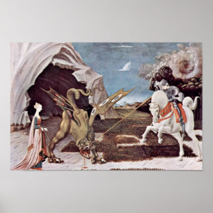 St. George kämpft gegen den Drachen von Uccello Pa Poster