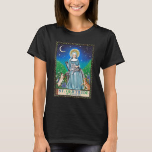 St. Gertrude von Nivelles Schutzpatronin der Katze T-Shirt