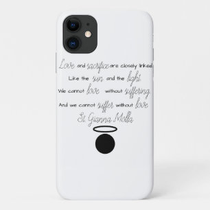 St. Gianna Molla Quote iPhone Case