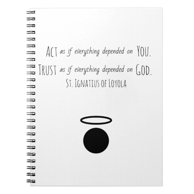 St. Ignatius of Loyola Quote Notebook Notizblock (Vorderseite)