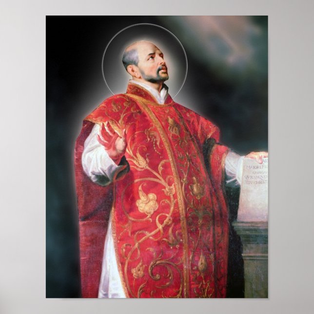 St. Ignatius von Loyola Poster (Vorne)