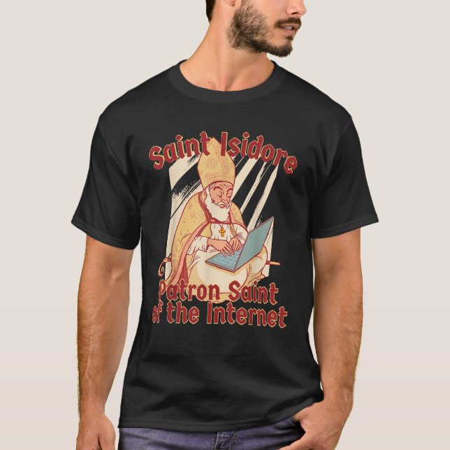 St. Isidore Sevilla St. Katholische Computerinte T-Shirt (Vorderseite)