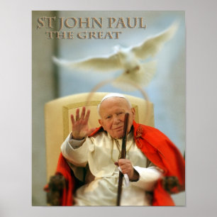 ST JOHN PAUL THE GREAT POSTER