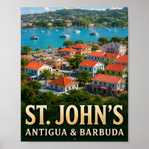 St. John's karibischer Hafen und Inselcharme Poster