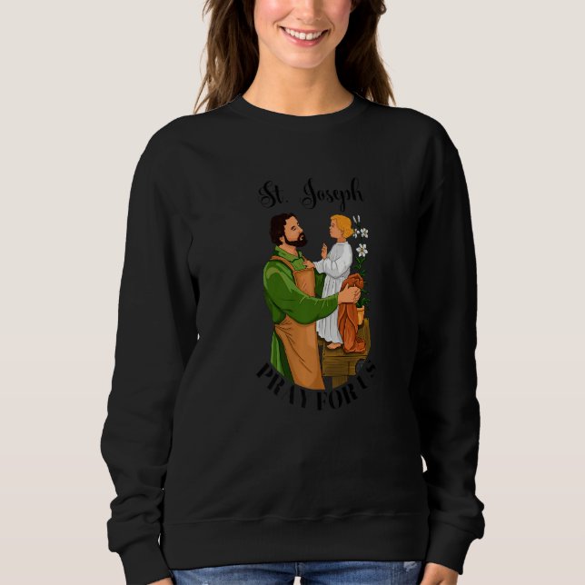 St Joseph and Child Jesus Consecration Catholic Sa Sweatshirt (Vorderseite)