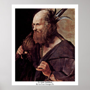 St. Jude Thaddeus, By La Tour Georges de Poster