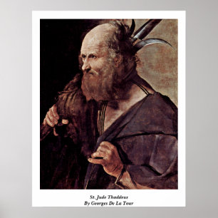 St. Jude Thaddeus von Georges de La Tour Poster