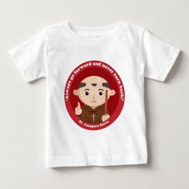 St. Junipero Serra Baby T-shirt (Vorderseite)