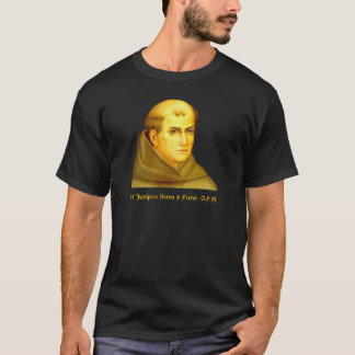St. Junipero Serra y Ferrer T-Shirt