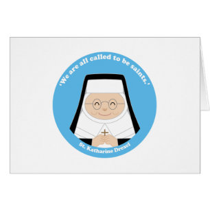 St. Katharine Drexel