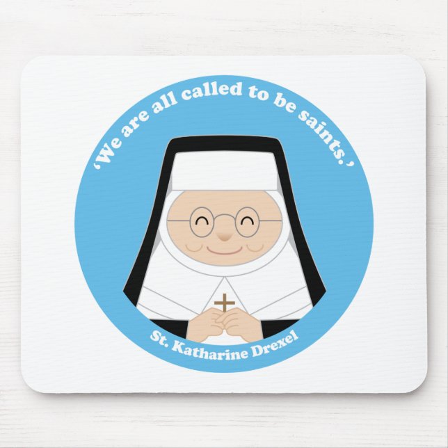 St. Katharine Drexel Mousepad (Vorne)