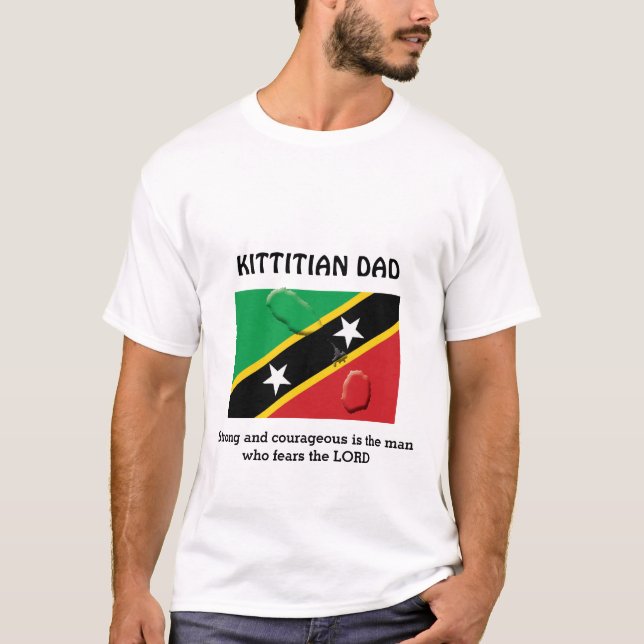 ST KITTS KITTIENISCHER VATER Starke, mutige Gewohn T-Shirt (Vorderseite)