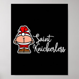 St. Knickerless Lustiger Mondsüchtiger Weihnachtsm Poster