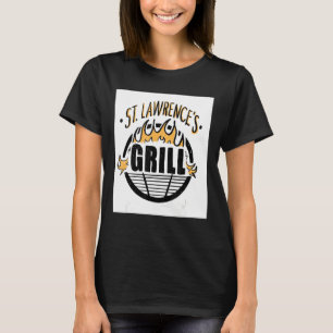St. Lawrence Katholischer Schutzheilige des Grills T-Shirt