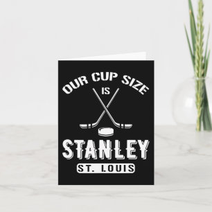 St. Louis Eishockey Unsere Cup-Größe ist Stanley S Karte
