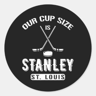 St. Louis Eishockey Unsere Cup-Größe ist Stanley S Runder Aufkleber