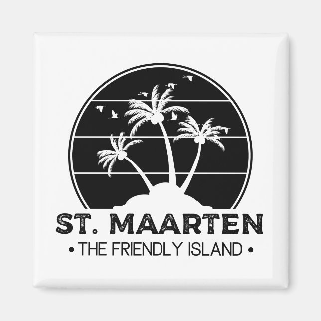 St. Maarten Die freundliche Insel Sint Martin Magnet (Vorne)