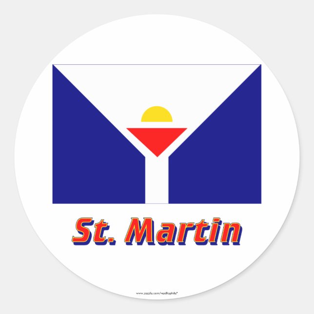 St. Martin-Flagge mit Namen Runder Aufkleber (Vorderseite)