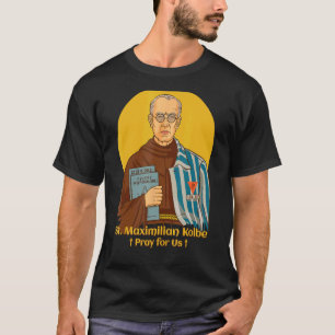 St. Maximilian Kolbe katholischer Heiliger Polen T-Shirt